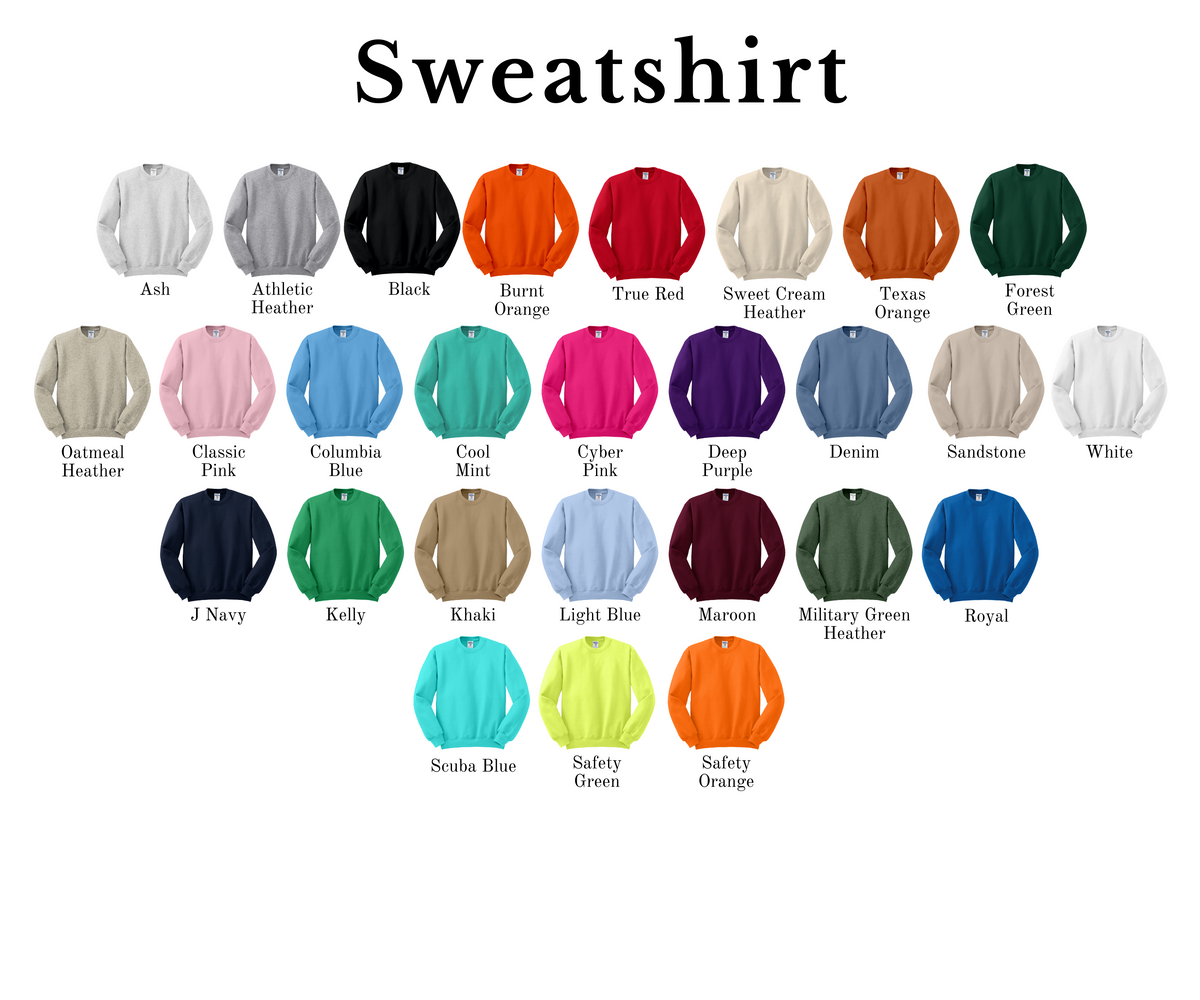 Custom Saying Sweatshirt