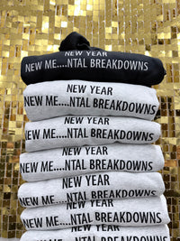 New year New Me… Sweatshirt