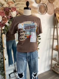 God's Got You Expresso Graphic Tee