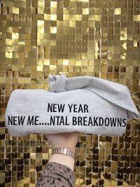 New year New Me… Sweatshirt