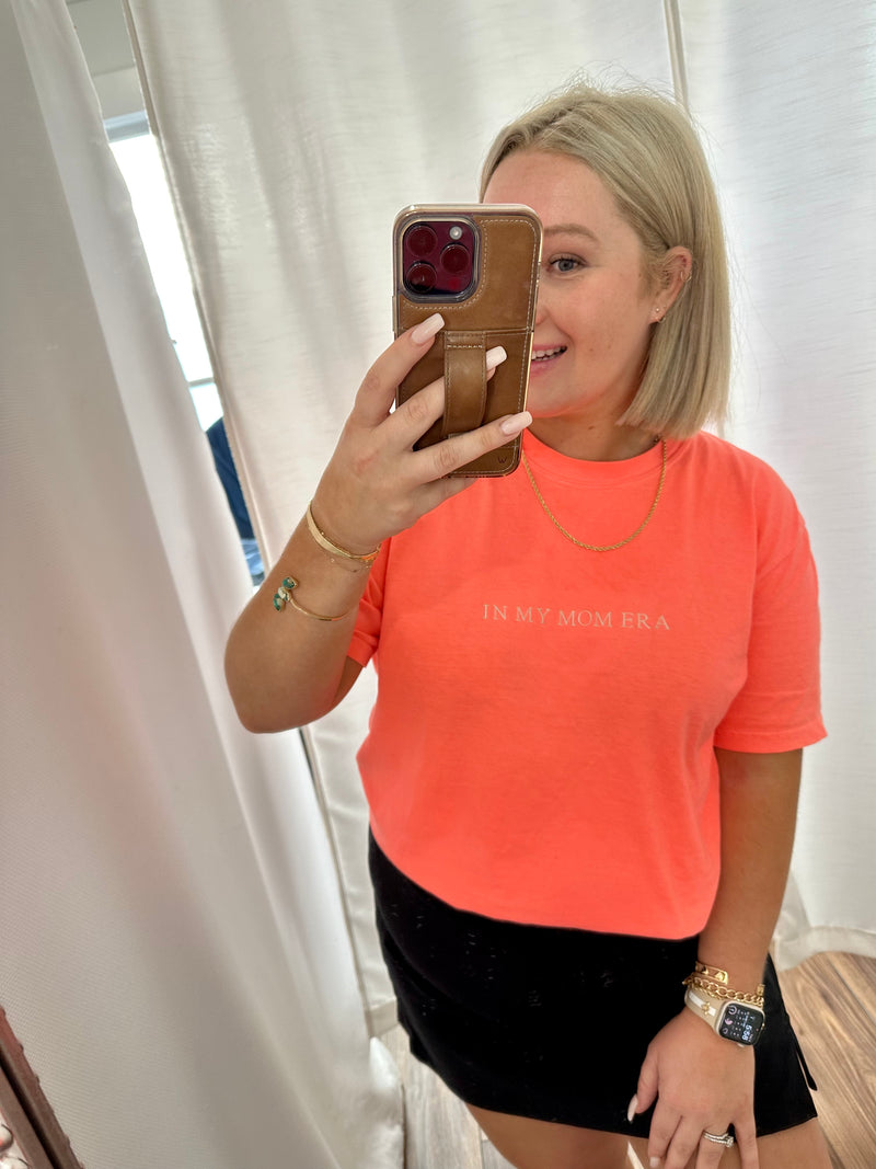 "In My Mom Era" Tee-Neon Coral