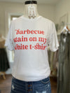 BBQ Stain Tee