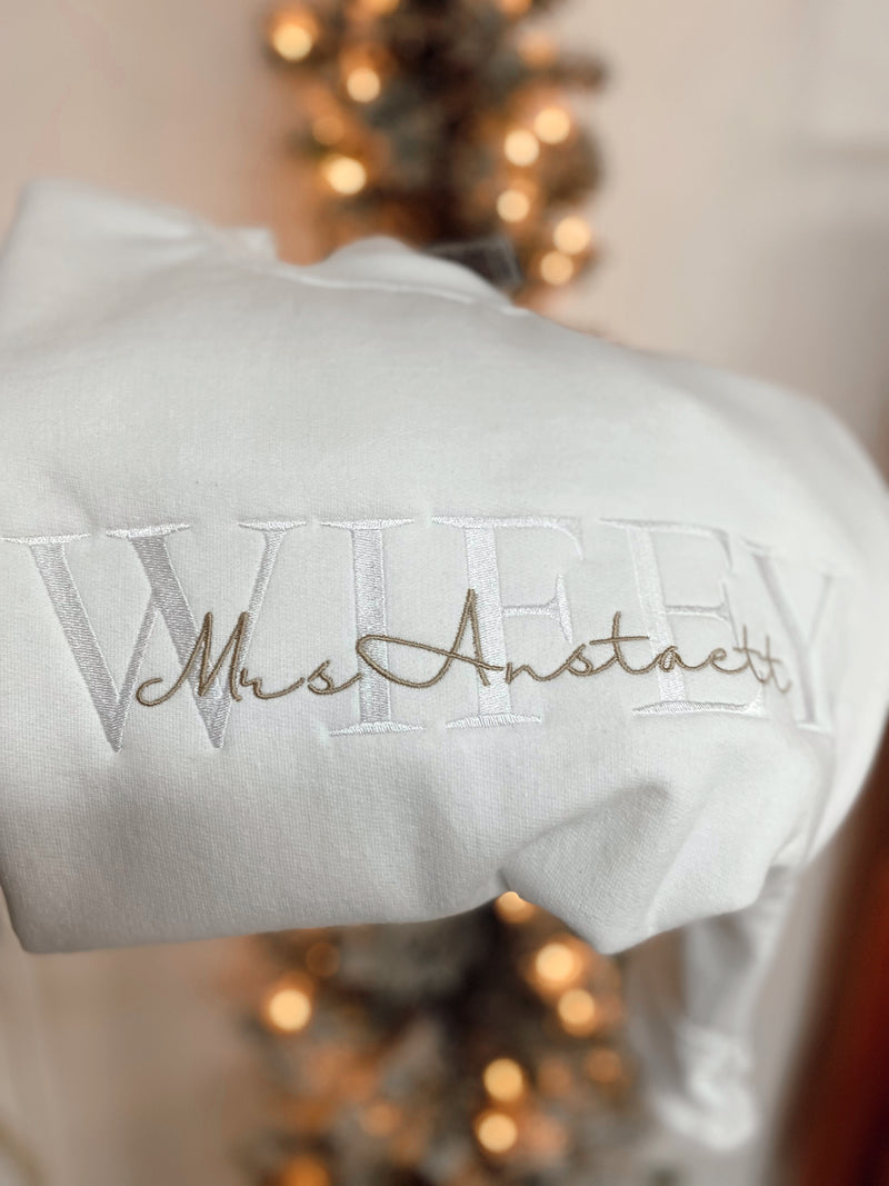 WIFEY Crewneck Custom PREORDER