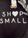 Shop Small Tee