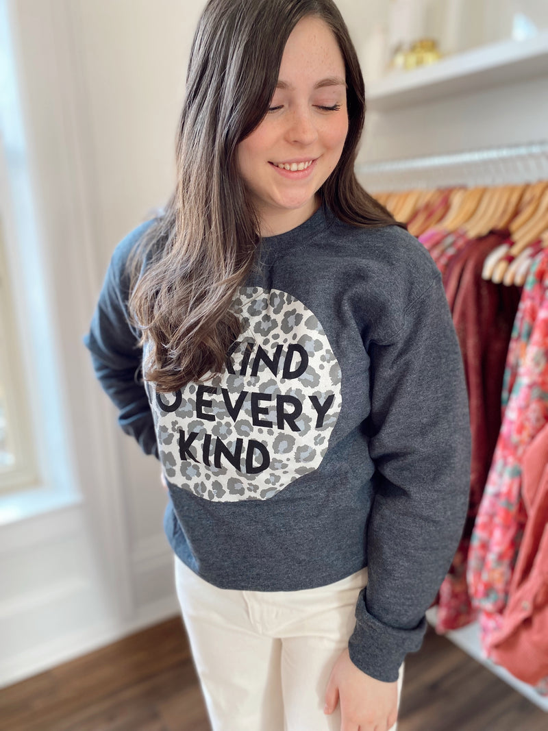 "Be Kind To Every Kind" Crew Neck